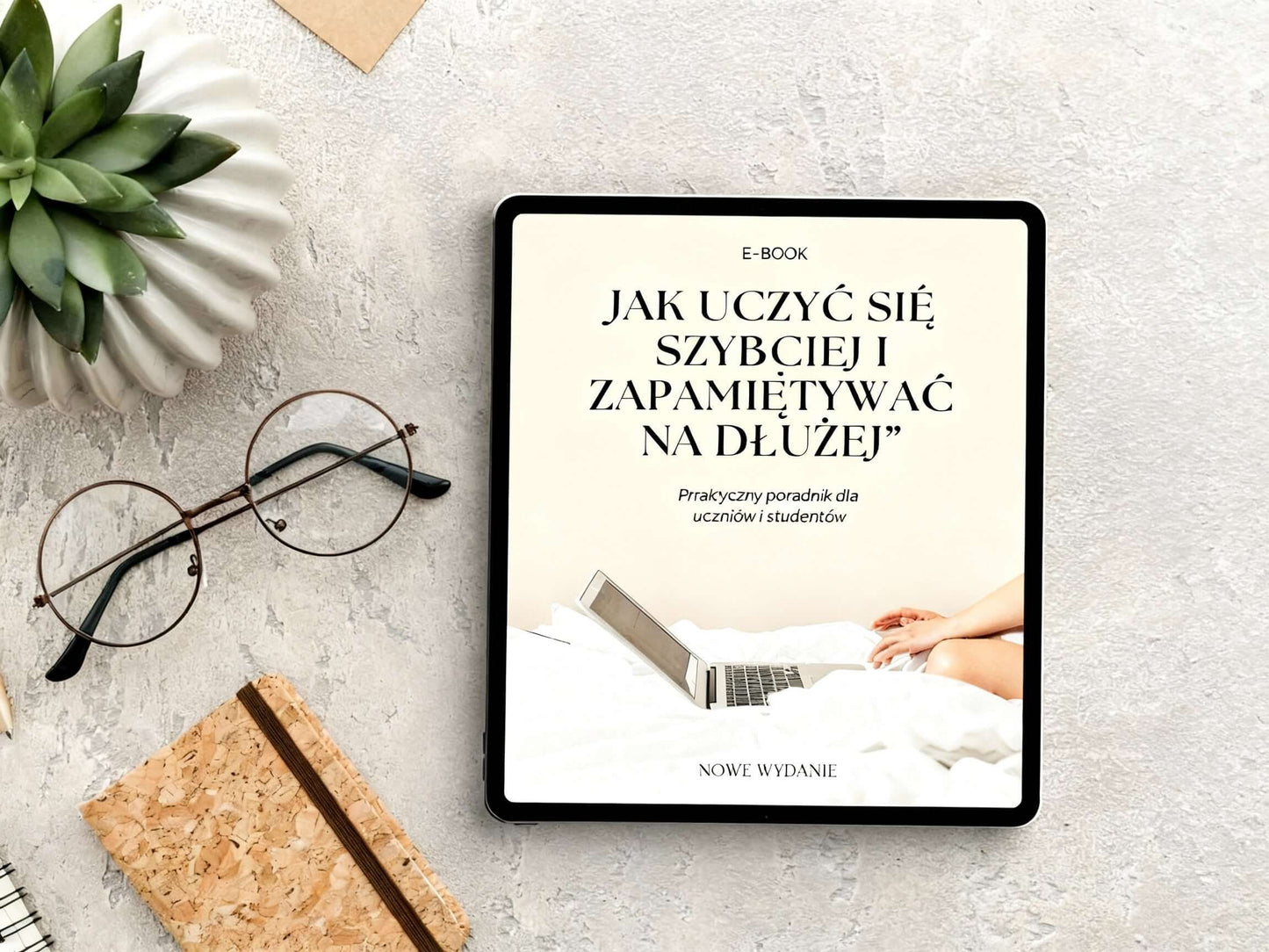 Jak szybciej się uczyć i zapamiętywać na dłużej - eBook, poradnik dla uczniów, nowa publikacja o nauce.